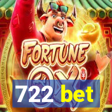 722 bet